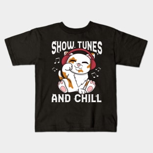 Show Tunes and Chill Funny Broadway Gift Kids T-Shirt